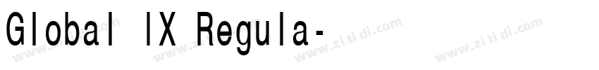 Global IX Regula字体转换